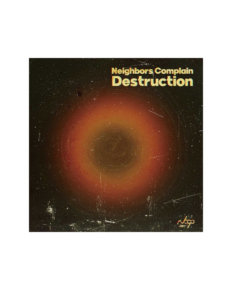 Neighbors Complain LP - Destruction (Vinyl) $14.15 Vinyl