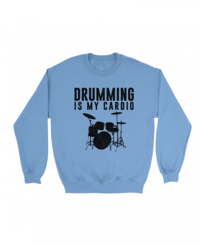 Music Life Colorful Sweatshirt | Drumming Is My Cardio Sweatshirt $4.89 Sweatshirts