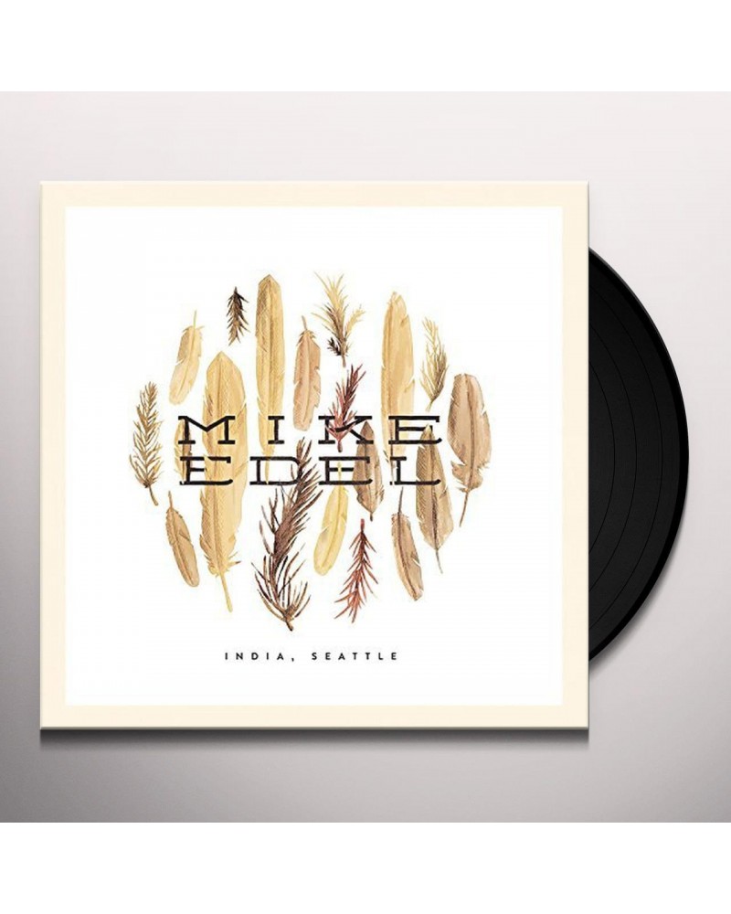 Mike Edel INDIA SEATTLE Vinyl Record $4.63 Vinyl