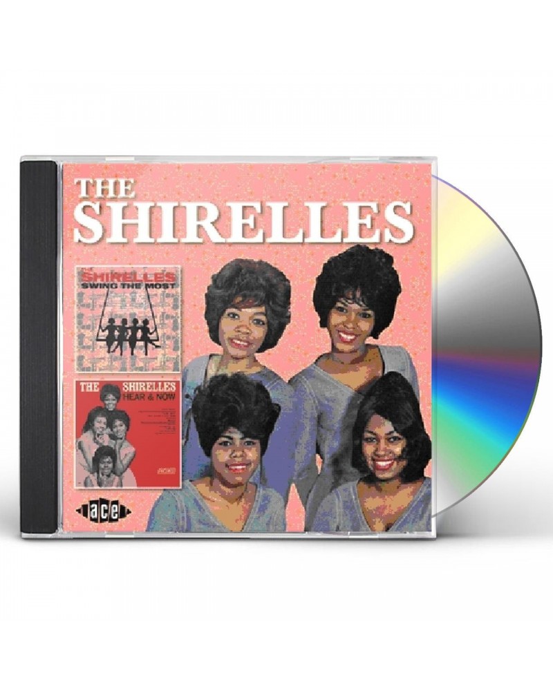 The Shirelles SWING THE MOST / HEAR & NOW CD $9.25 CD