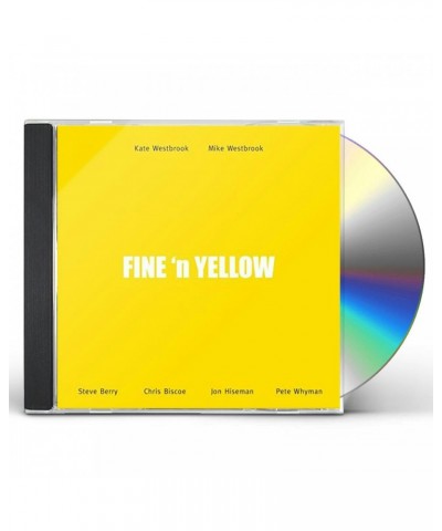 Kate Westbrook FINE 'N YELLOW CD $9.48 CD