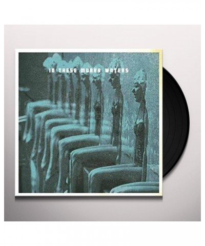 In These Murky Waters Vinyl Record $8.60 Vinyl