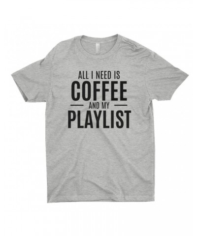 Music Life T-Shirt | All I Need Is Coffee & Music Shirt $9.40 Shirts