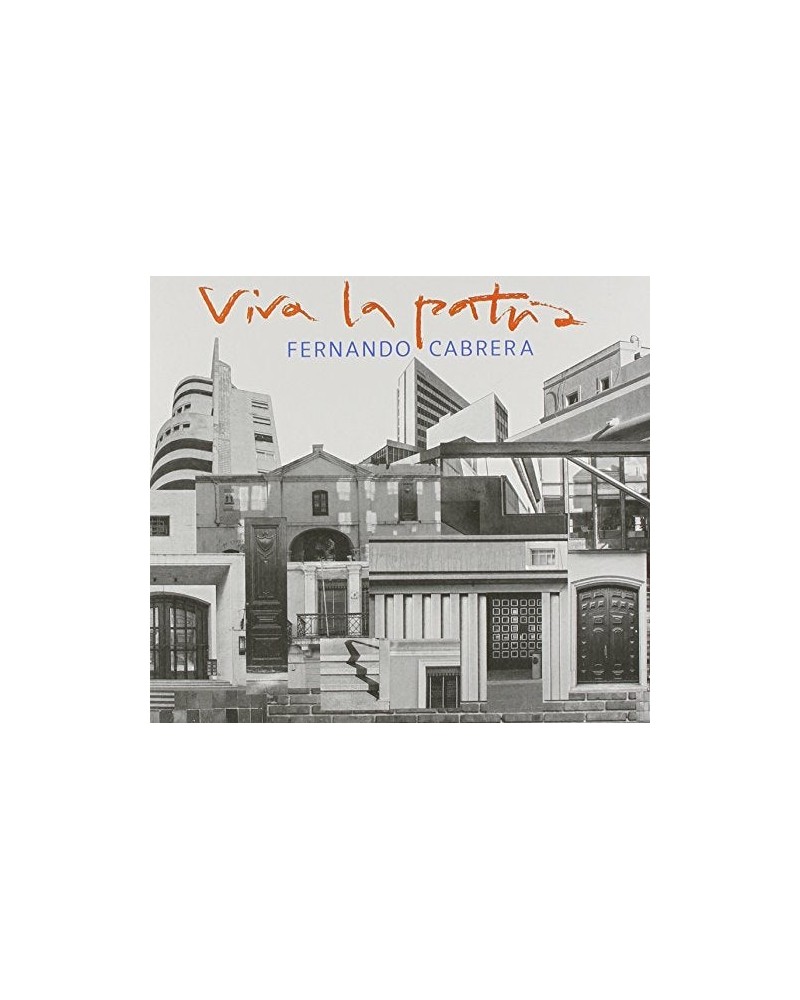 Fernando Cabrera VIVA LA PATRIA CD $14.94 CD