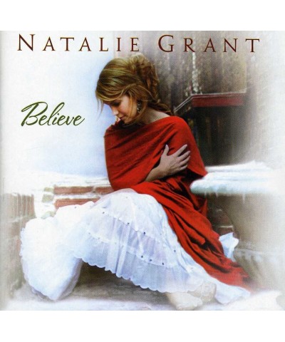 Natalie Grant BELIEVE CD $14.00 CD