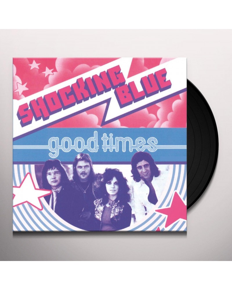 Shocking Blue Good Times Vinyl Record $10.39 Vinyl