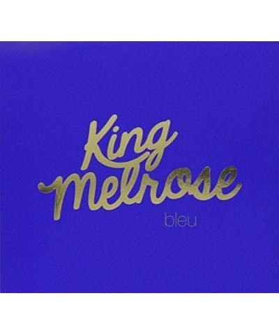 King Melrose BLEU CD $16.00 CD