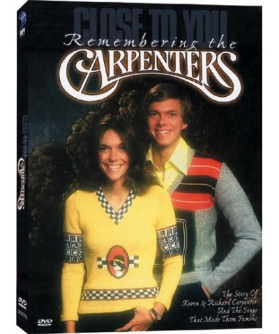 Carpenters CLOSE TO YOU: REMEMBERING THE CARPENTERS DVD $9.44 Videos