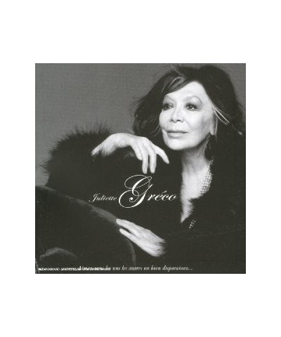 Juliette Gréco AIMEZ VOUS LES UNS LES AUTRES OU BIEN DISPARAISSEZ CD $8.67 CD