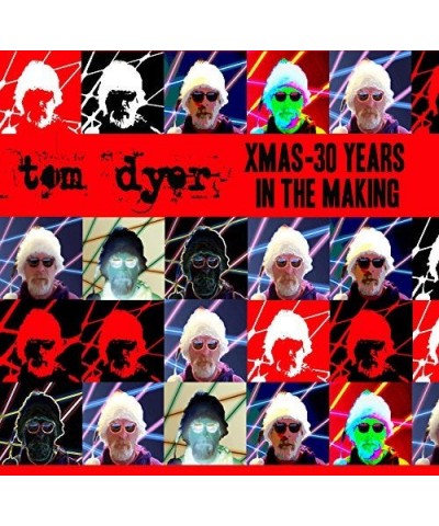 Tom Dyer XMAS: 30 YEARS IN THE MAKING CD $8.20 CD