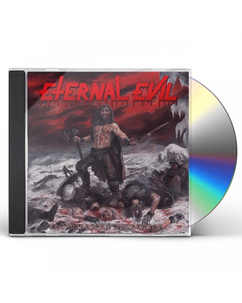 Eternal Evil WARRIORS AWAKENING BRINGS THE UNHOLY SLAUGHTER CD $20.15 CD