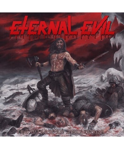 Eternal Evil WARRIORS AWAKENING BRINGS THE UNHOLY SLAUGHTER CD $20.15 CD