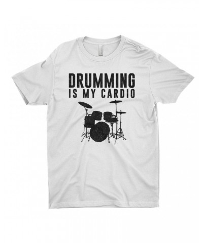 Music Life T-Shirt | Drumming Is My Cardio Shirt $5.50 Shirts