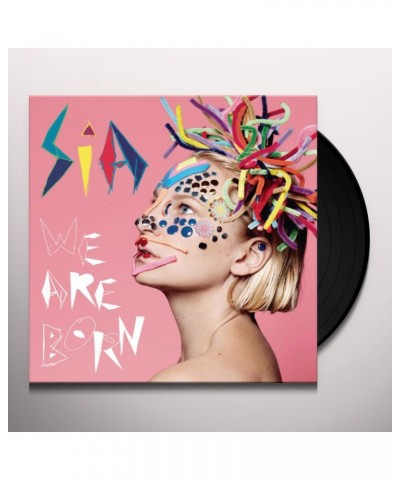 Sia WE ARE BORN Vinyl Record $10.45 Vinyl