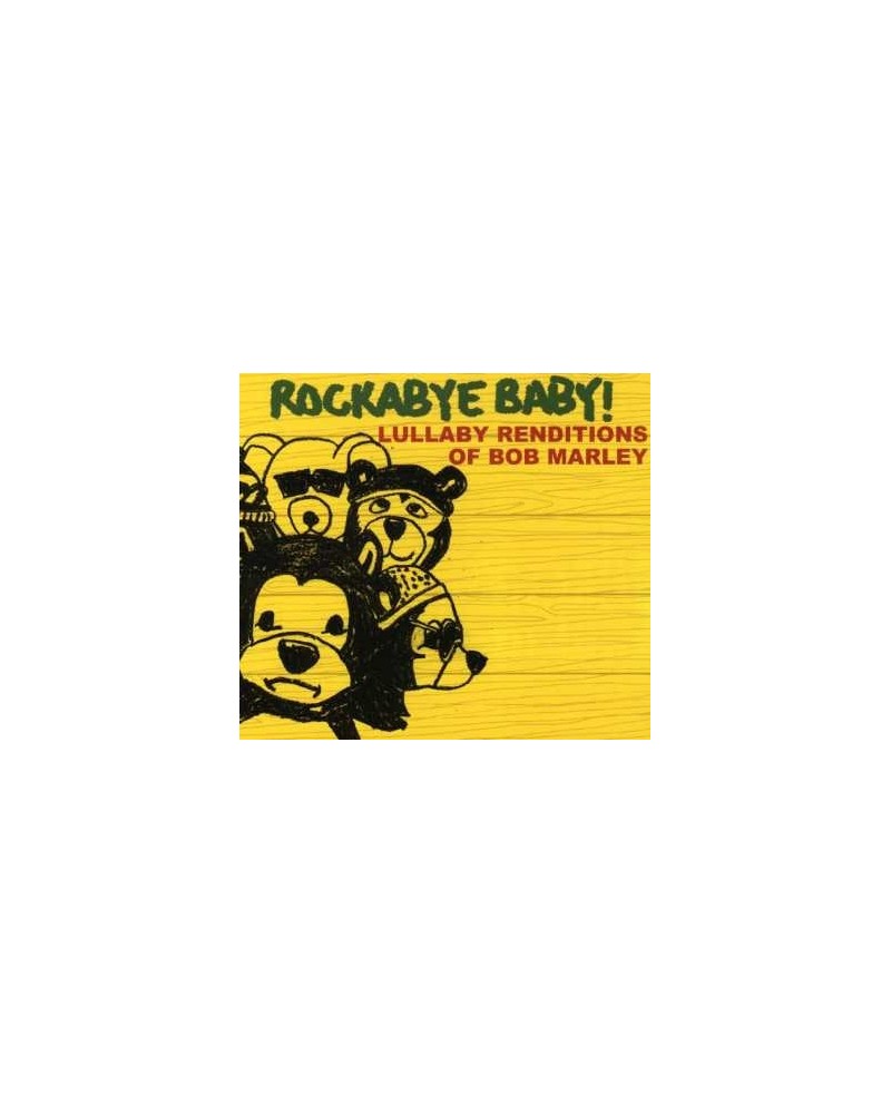 Rockabye Baby! LULLABY RENDITIONS OF BOB MARLEY CD $12.00 CD