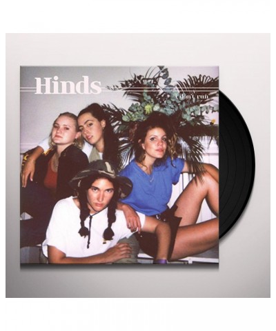 Hinds I DON'T RUN Vinyl Record $9.40 Vinyl