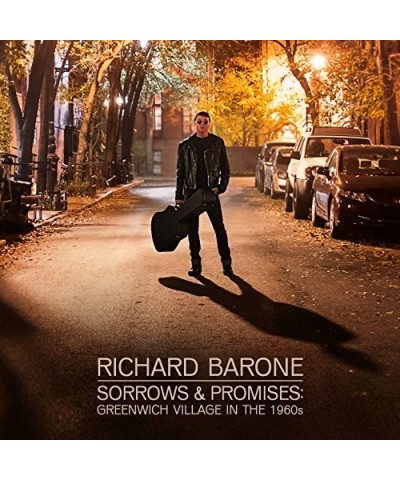 Richard Barone SORROWS & PROMISES: GREENWICH VILLAGE IN THE 1960S CD $4.30 CD