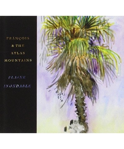 Frànçois & The Atlas Mountains 102839 PLAINE INONDABLE CD $6.68 CD