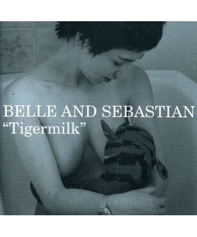 Belle and Sebastian TIGERMILK CD $13.47 CD