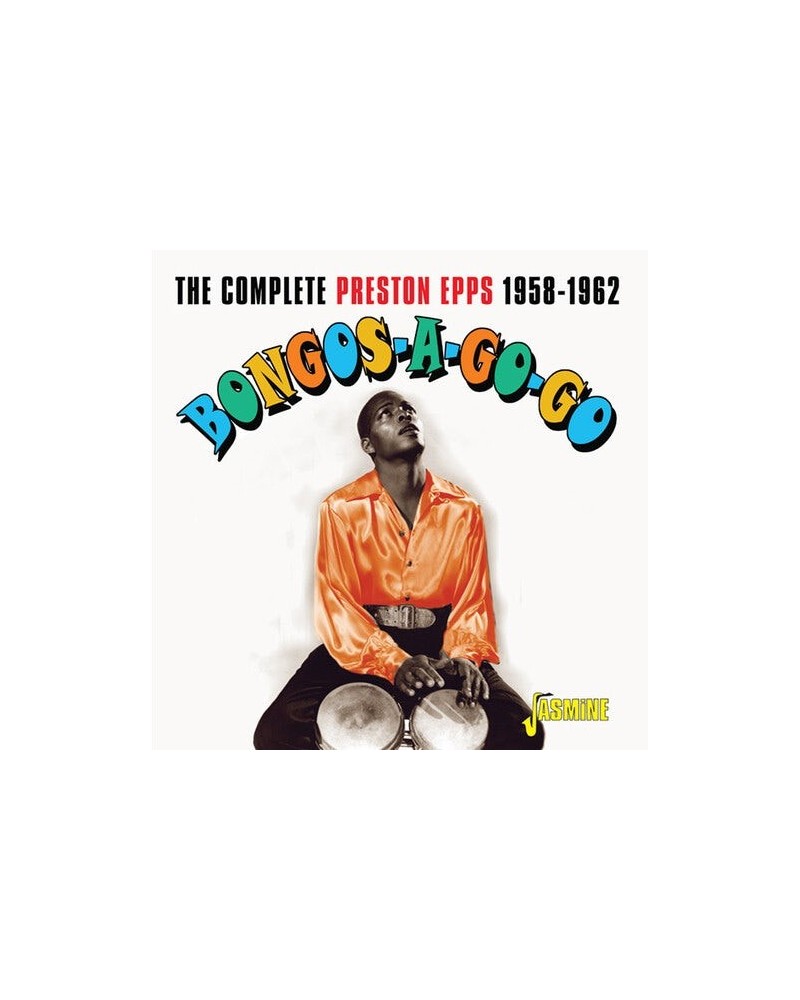 Preston Epps BONGOS-A-GO-GO: COMPLETE PRESTON EPPS 1958-1962 CD $9.87 CD