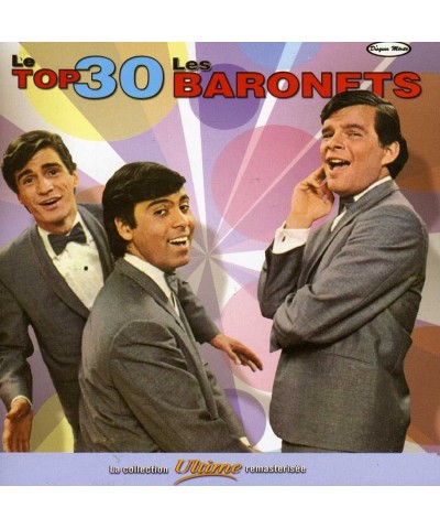 Les baronets LE TOP 30 CD $5.55 CD