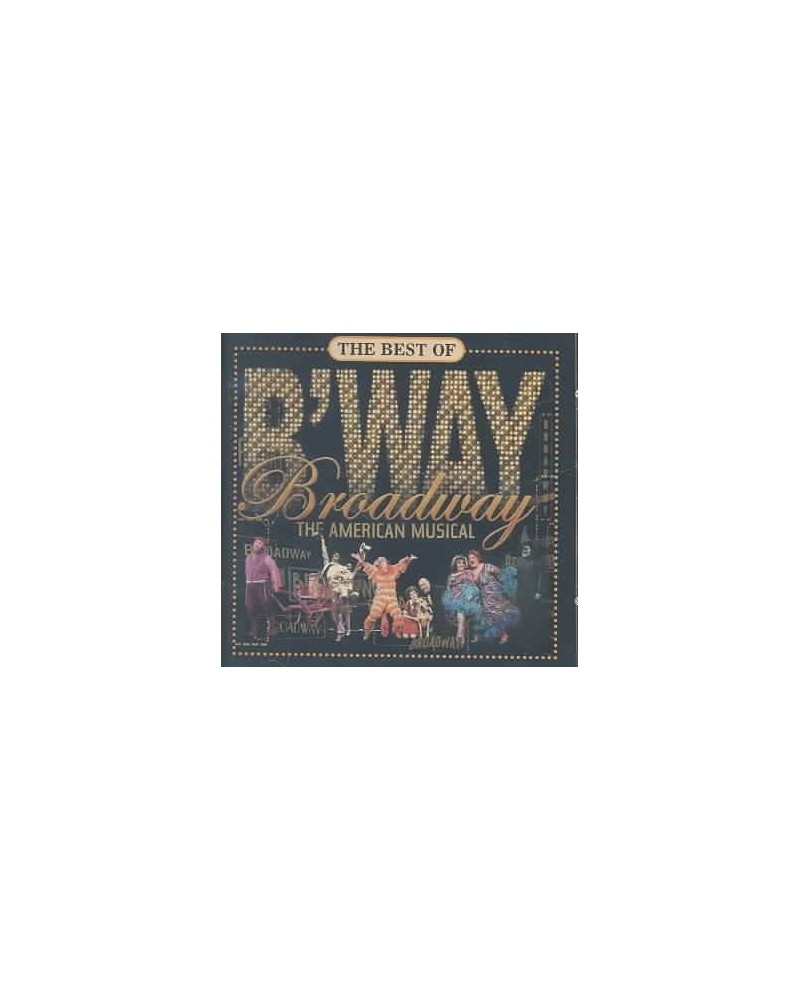 Various Artists Best Of Broadway: The American Musical CD $8.00 CD