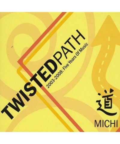 MICHI TWISTED PATH CD $11.50 CD