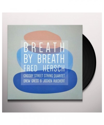 Fred Hersch Breath by Breath Vinyl Record $15.96 Vinyl