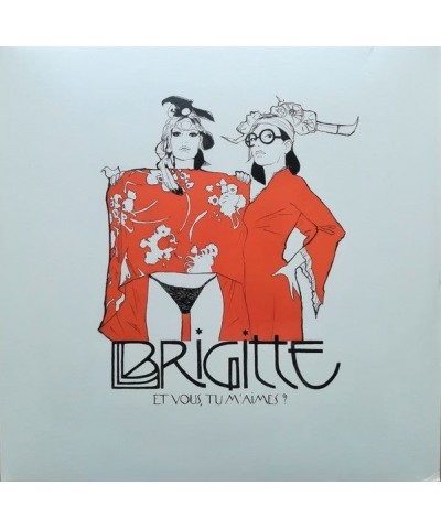 Brigitte Et Vous Tu M'Aimes? - 2LP + CD $5.14 Vinyl